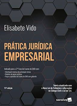 Prática Jurídica Empresarial - 11ª edição 2023