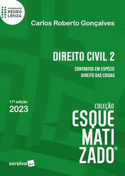 Direito Civil Esquematizado - Vol. 2 - 11ª edição 2023: Volume 2