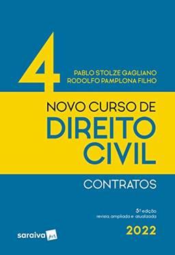 Novo curso de direito civil - contratos - Vol 4 - 5ª edição 2022: Volume 4