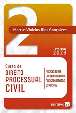 Curso de Direito Processual Civil Vol 2 - 19ª edição 2023: Volume 2