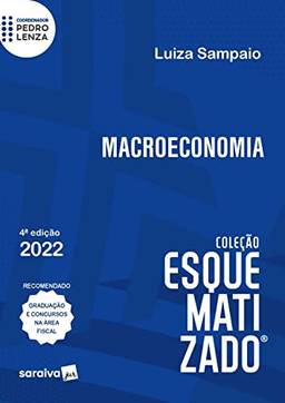 Macroeconomia Esquematizado - 4ª edição 2022