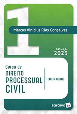 Curso de Direito Processual Civil Vol 1 - 20ª edição 2023: Volume 1