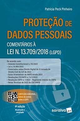 Proteção de Dados Pessoais: Comentários À Lei N 13709/2018 (Lgpd) - 4ª edição 2023