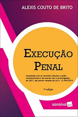 Execução penal - 7ª edição 2022