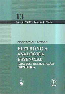 Eletrônica Analógica Essencial Para Instrumentação Científica