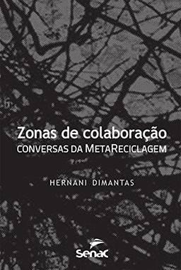 Zonas de colaboração: conversas da MetaReciclagem