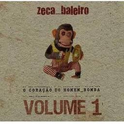 Zeca Baleiro - O Coracao Do Homem Bomba Volume 1