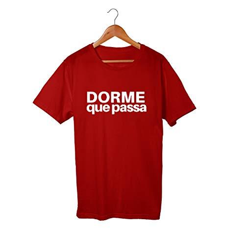 Camiseta Unissex Dorme Que Passa Frases Engraçadas Humor 100% Algodão (Bordô, M)