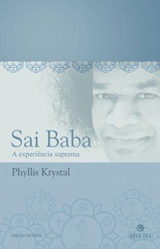 Sai Baba: A Experiência Suprema