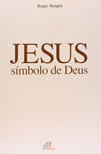 Jesus, símbolo de Deus