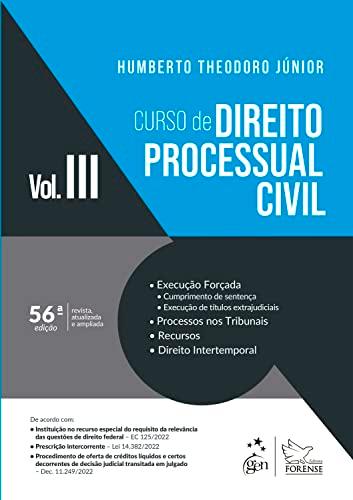 Curso de Direito Processual Civil - Vol. 3: Volume 3