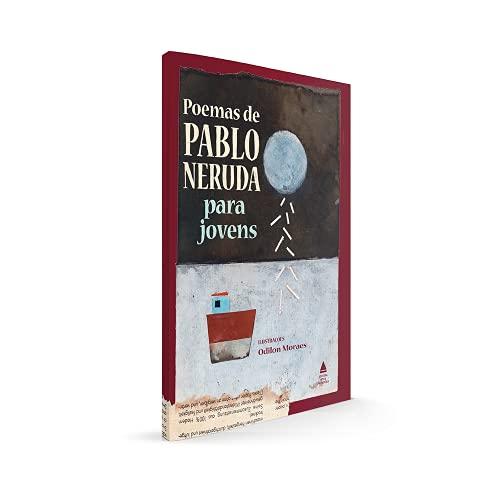 Poemas de Pablo Neruda para jovens