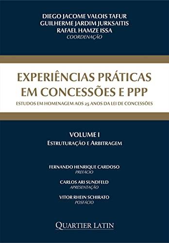 Experiências Práticas em Concessões e Ppp