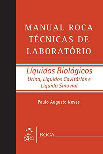 Manual Roca Técnicas de Laboratório - Líquidos Biológicos