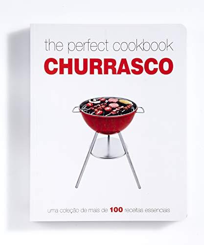 The Perfect Cookbook Churrasco