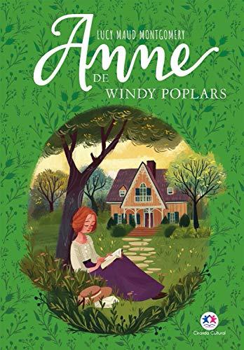 Anne de Windy Poplars (Anne de Green Gables Livro 4)