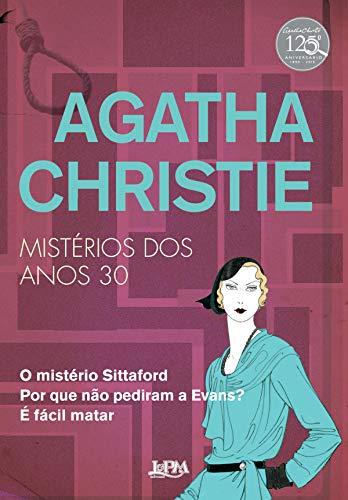 Agatha Christie: Mistérios dos anos 30