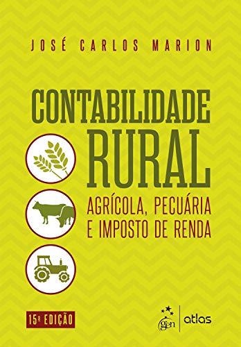 Contabilidade Rural - Agrícola, Pecuária e Imposto de Renda