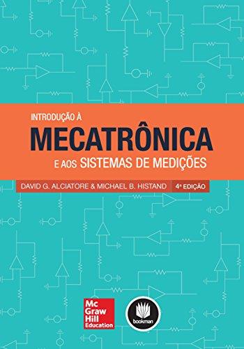 Introdução à Mecatrônica e aos Sistemas de Medições