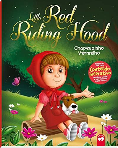 Little Red Riding Hood / Chapeuzinho Vermelho: Meu Primeiro Livro Bilíngue