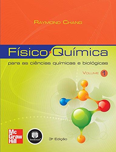 Físico-Química: Para as Ciências Químicas e Biológicas - Volume 1