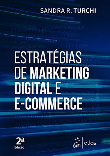 Estratégia de Marketing Digital e E-Commerce
