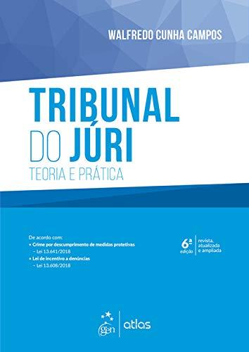 Tribunal do Júri - Teoria e Prática