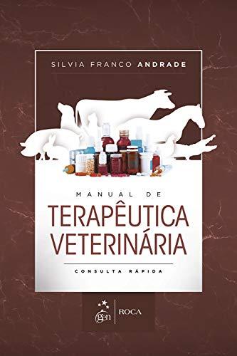 Manual de Terapêutica Veterinária - Consulta Rápida