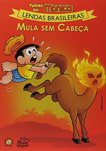 Lendas Brasileira Mula Sem Cabeça