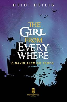 The Girl From Everywhere: O navio além do tempo