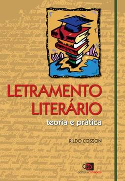 Letramento literário: teoria e prática