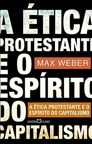 A ética protestante e o espírito do capitalismo: 49
