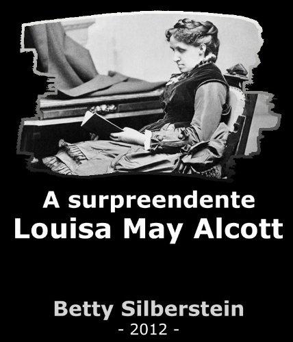 A Surpreendente Louisa May Alcott
