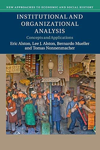 Institutional and Organizational Analysis: Concepts and Applications