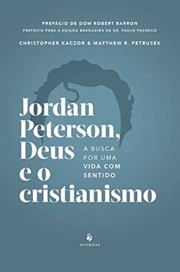 Jordan Peterson, Deus e o cristianismo