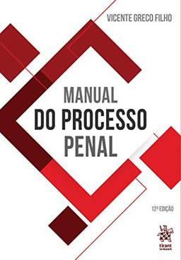 Manual do Processo Penal (Volume 1)