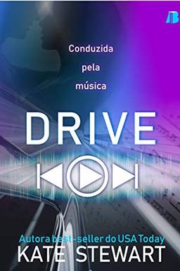 Drive: Conduzida Pela Música