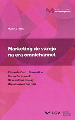 Mgm-mkt-marketing De Varejo Na Era Omnichannel Ed.1