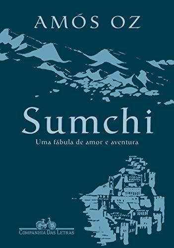 Sumchi: Uma fábula de amor e aventura