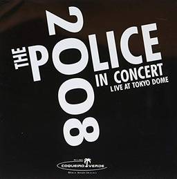 The Police - in Concert Live at Tokyo Dome 2008