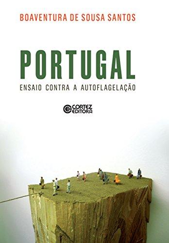 Portugal: Ensaio contra a autoflegelação