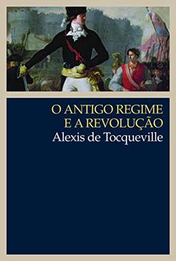 Antigo regime e a revolução
