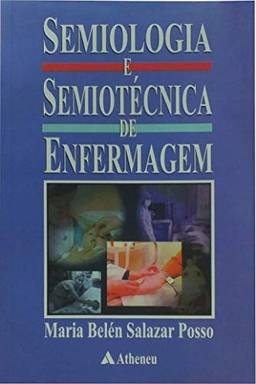 Semiologia e semiotécnica de enfermagem