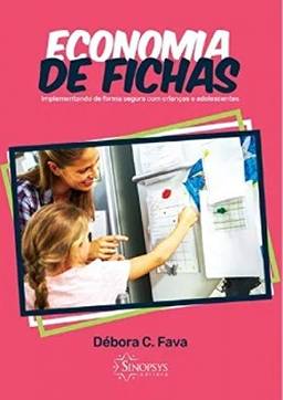 Economia De Fichas - Implementando De Forma Segura Com Criancas