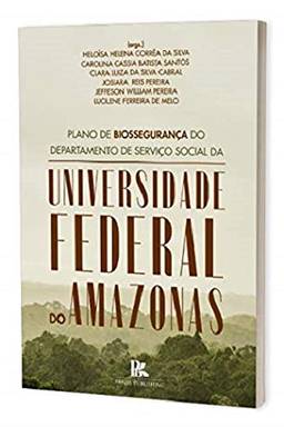 Plano de Biossegurança do Departamento de Serviço Social da Universidade Federal do Amazonas