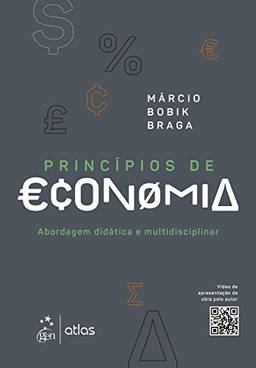Princípios de economia: Abordagem didática e multidisciplinar