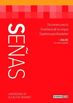 Señas: Diccionaria para la enseñanza de la lengua española para brasileños