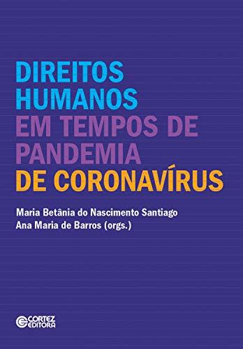 Direitos Humanos em tempos de pandemia de coronavírus