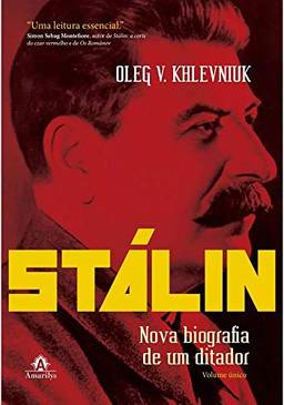 Stálin: Nova biografia de um ditador