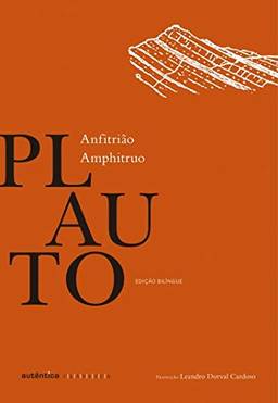 Anfitrião - Edição Bilíngue (Latim-Português)